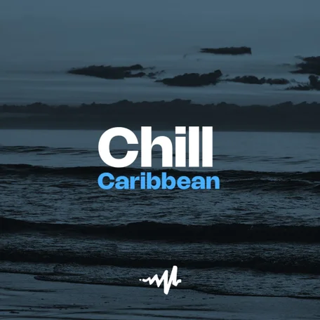 Chill: Caribbean 